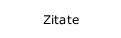 Zitate